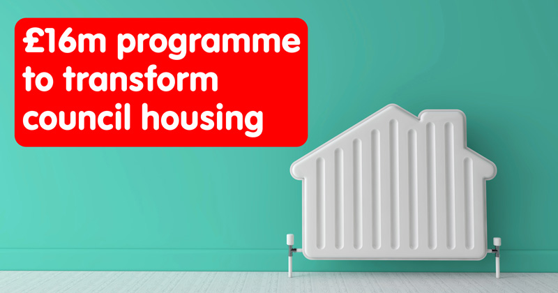 £16m programme to transform council housing