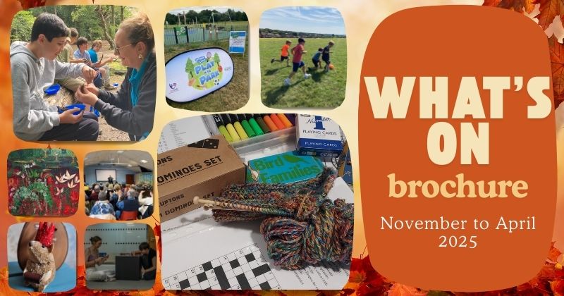 What’s On brochure nov to Apr - various images of activities