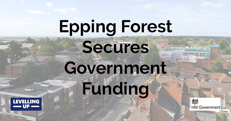 Epping Forest Secures Government Funding - Epping Forest District Council