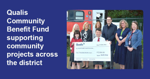 Qualis Community Benefit Fund Supporting Community Projects across the district